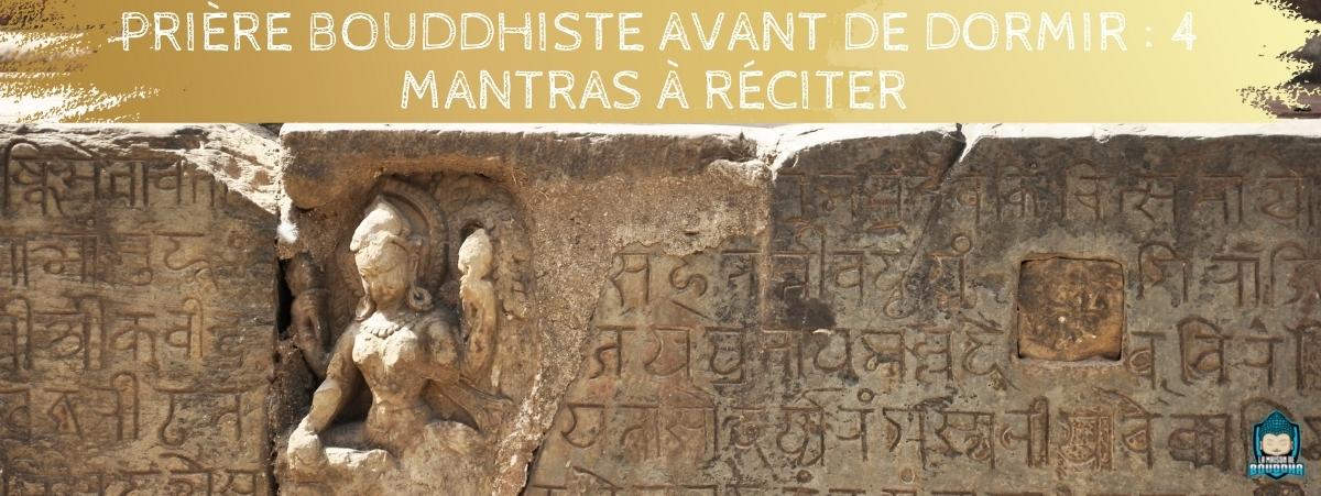 Prière bouddhiste avant de dormir : 4 Mantras à réciter
