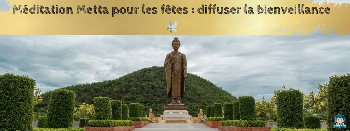 Méditation Metta pour les fêtes  diffuser la bienveillance-bannière-de-blog-La-Maison-de-Bouddha