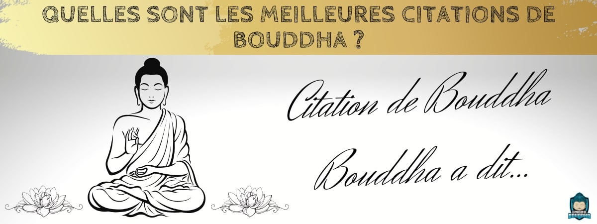 Quelles-sont-les-meilleures-citations-de-bouddha-bannière-article-de-blog-La-Maison-de-Bouddha
