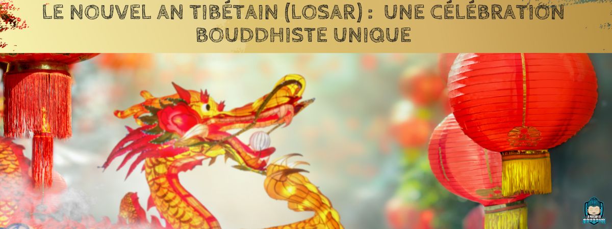 bannière-blog-Le-nouvel-an-tibétain-losar-une-célébration-bouddhiste-unique-La-Maison-de-Bouddha